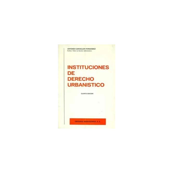 Instituciones de derecho urbanístico